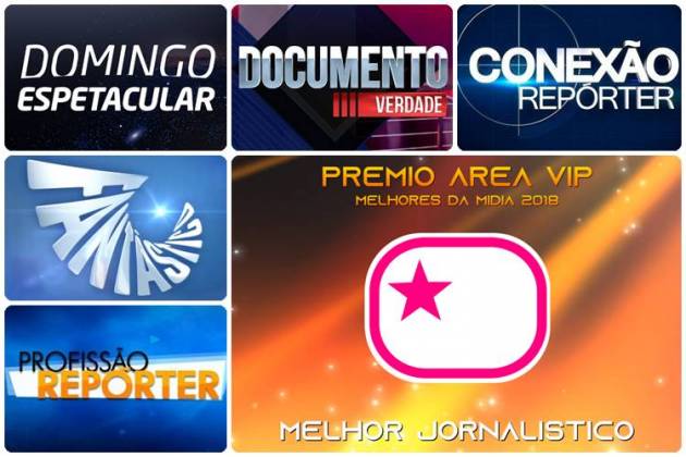 Prêmio Área VIP 2018 - Melhor Jornalistico