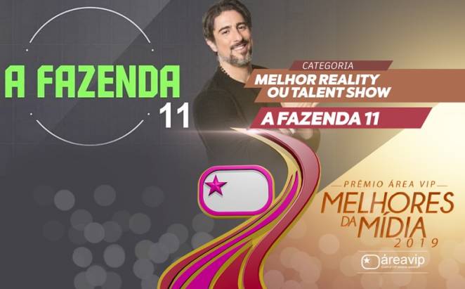 Prêmio Área VIP 2019 - Melhor Reality Show - A Fazenda 11 com Marcos Mion