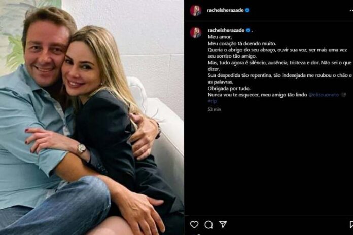 Rachel Sheherazade lamentando a morte do amigo Eliseu Neto (Reprodução: Instagram)