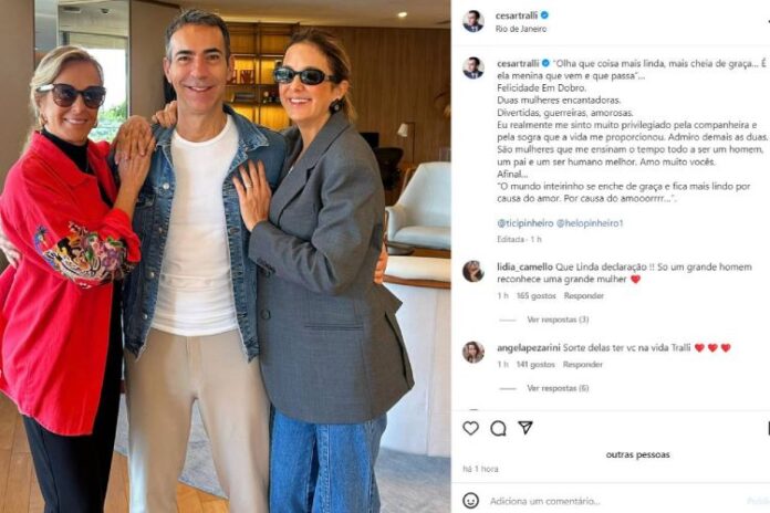 A declaração de Cesar Tralli para Ticiane Pinheiro e a sogra Helô (Reprodução: Instagram)