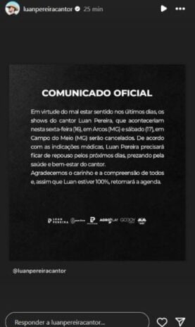 O comunicado da equipe de Luan Pereira cancelando os próximos shows dele para cuidar da saúde em casa (Reprodução: Instagram)