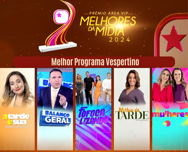 Categoria Melhor Programa Vespertino - 2024